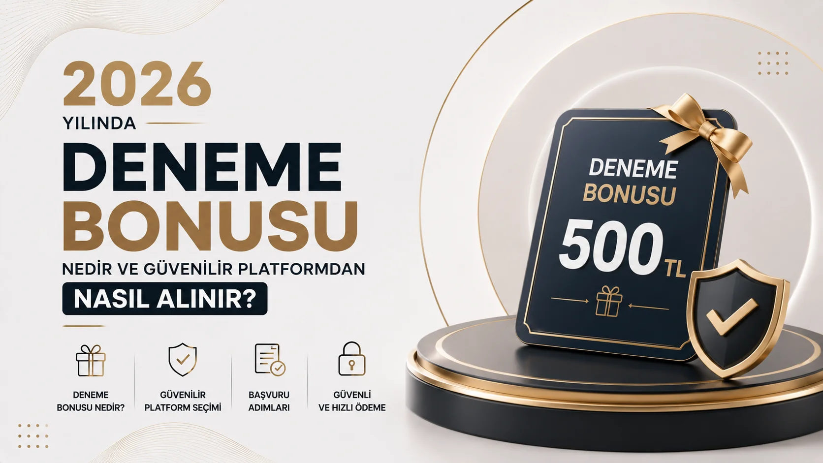 2026 Yılında Deneme Bonusu Nedir ve Güvenilir Platformlardan Nasıl Alınır?